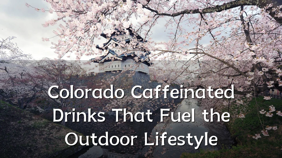 Colorado Caffeinated Drinks That Fuel the Outdoor Lifestyle