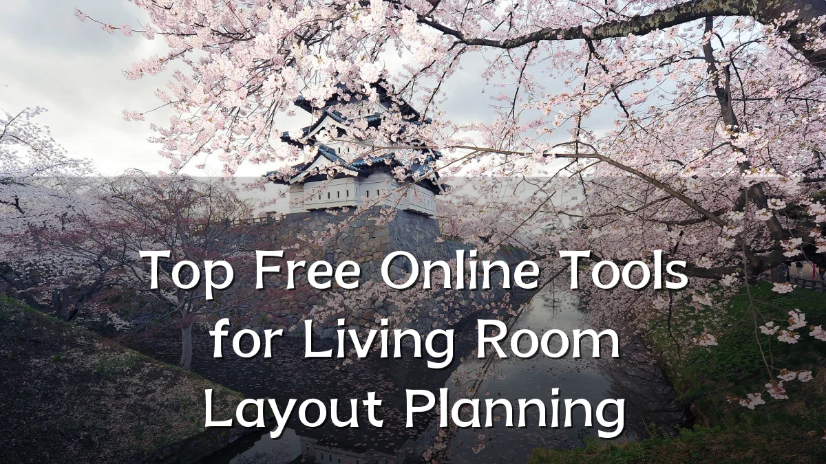 Top Free Online Tools for Living Room Layout Planning